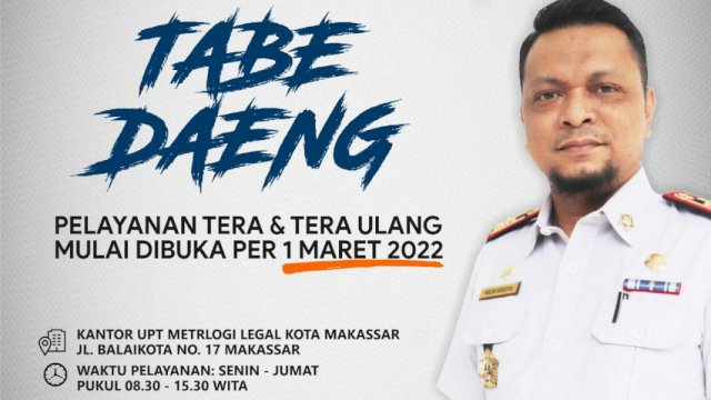 Dinas Perdagangan akan membuka pelayanan tera dan tera ulang mulai tanggal 1 Maret 2022. (Dok Disdag Makassar) 