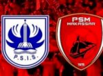 PSM vs PSIS, 2 Misi Penting Bagi Pasukan Ramang 