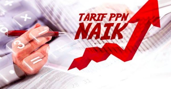 Tarif PPN Juga Ikut Naik jadi 11 Persen, Berikut Daftarnya  