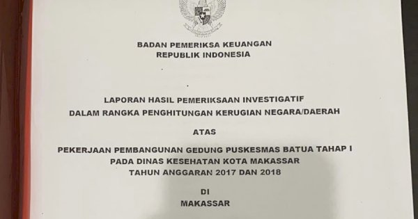 Tuntutan JPU untuk Ilham Abaikan Hasil Audit BPK pada Pembangunan Puskesmas Batua