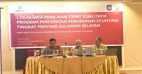 Pemprov Sulsel-USAID ERAT Rancang Strategi Turunkan Angka Stunting