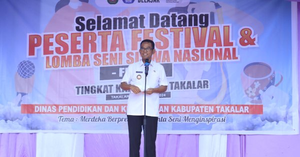 Buka Festival &#038; Lomba Seni Siswa Nasional, Pj Bupati Takalar: Bekali Diri Dengan Pendidikan