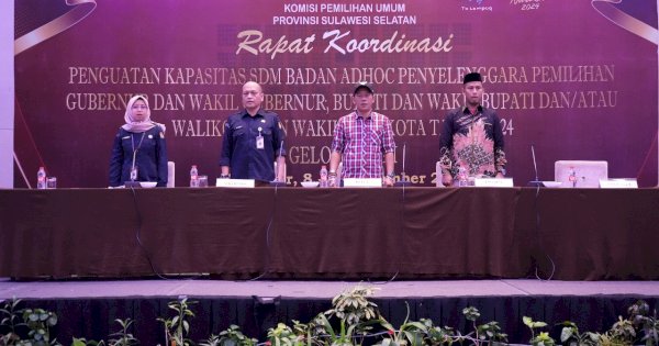 Tingkatkan Kapasitas SDM Badan Adhoc Penyelenggara Pemilihan, KPU Sulsel Gelar Rapat Koordinasi