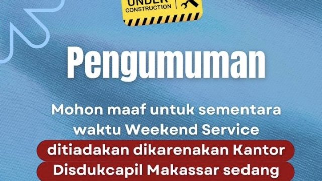 Renovasi Ruang Pelayanan, Disdukcapil Makassar Hentikan Sementara Weekend Service