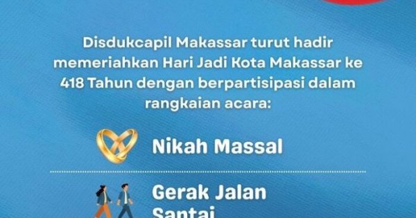 Rayakan HUT ke-418 Kota Makassar, Disdukcapil Hadirkan Nikah Massal hingga Layanan Gratis Anak Panti