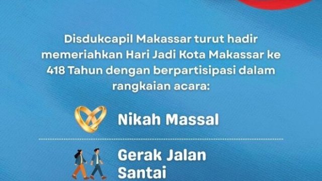 Rayakan HUT ke-418 Kota Makassar, Disdukcapil Hadirkan Nikah Massal hingga Layanan Gratis Anak Panti